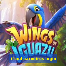 ifood parceiros login